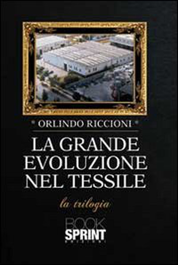 La grande evoluzione nel tessile - Librerie.coop La grande evoluzione nel tessile - Librerie.coop