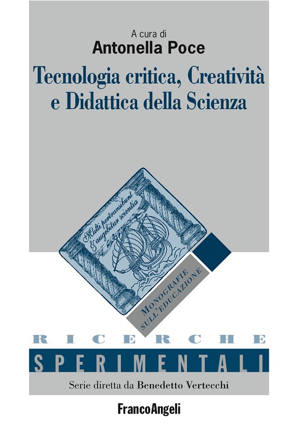 Tecnologia critica, Creatività e Didattica della Scienza - Librerie.coop Tecnologia critica, Creatività e Didattica della Scienza - Librerie.coop