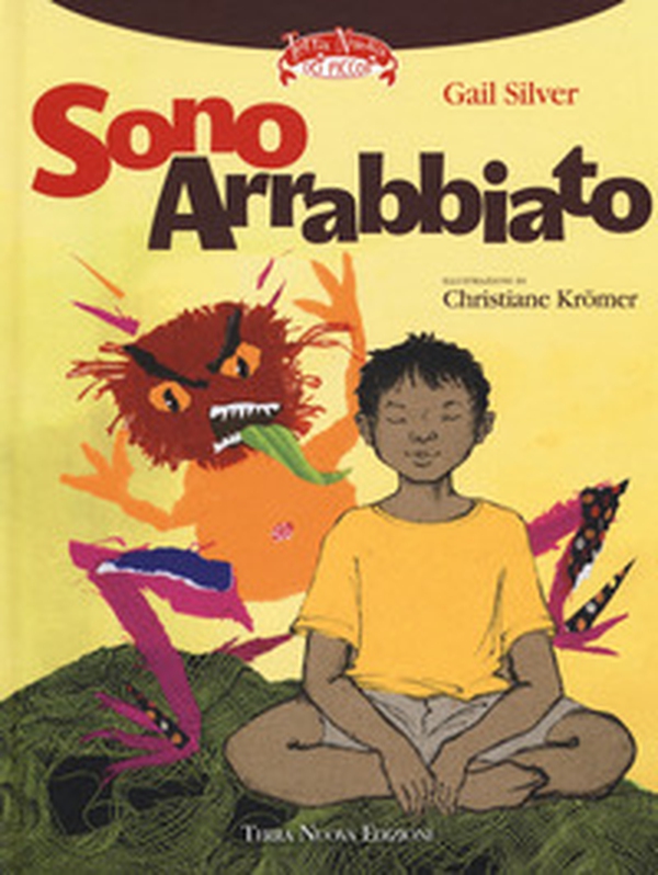 Sono arrabbiato - Librerie.coop Sono arrabbiato - Librerie.coop