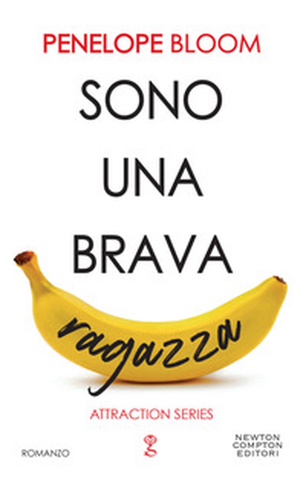Sono una brava ragazza. Attraction series - Librerie.coop Sono una brava ragazza. Attraction series - Librerie.coop