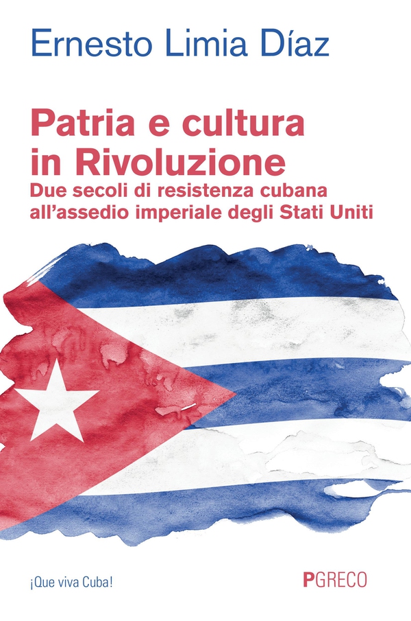 Patria e cultura in Rivoluzione - Librerie.coop Patria e cultura in Rivoluzione - Librerie.coop
