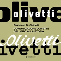 Comunicazione Olivetti: dal mito alla storia - Librerie.coop
