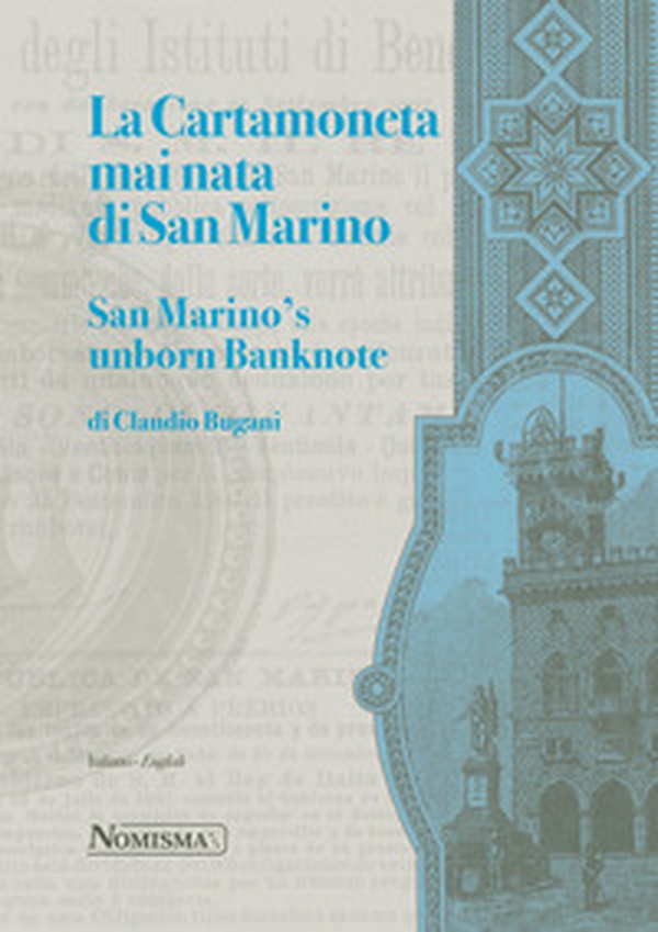 La cartamoneta mai nata di San Marino-San Marino's unborn banknote - Librerie.coop La cartamoneta mai nata di San Marino-San Marino's unborn banknote - Librerie.coop
