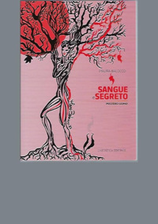 Sangue e segreto. Mistero uomo - Librerie.coop Sangue e segreto. Mistero uomo - Librerie.coop