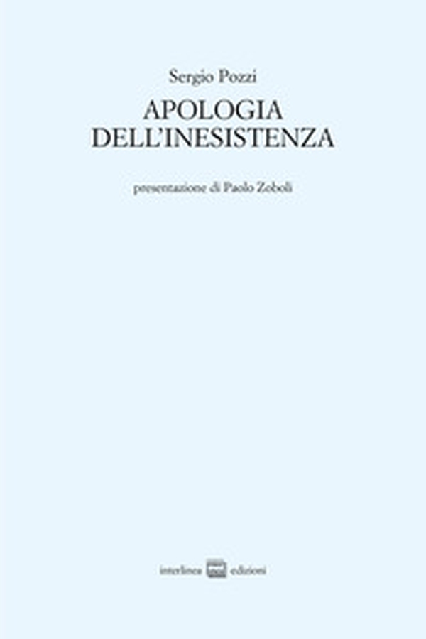Apologia dell'inesistenza - Librerie.coop Apologia dell'inesistenza - Librerie.coop