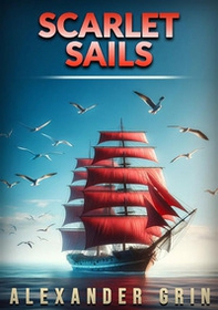 Scarlet sails - Librerie.coop