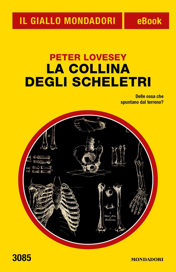 La collina degli scheletri (Il Giallo Mondadori) - Librerie.coop La collina degli scheletri (Il Giallo Mondadori) - Librerie.coop