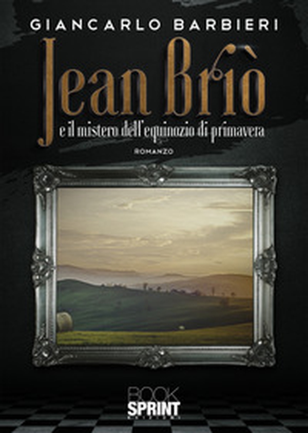 Jean Briò e il mistero dell'equinozio di primavera - Librerie.coop Jean Briò e il mistero dell'equinozio di primavera - Librerie.coop
