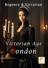 Victorian Age London - Librerie.coop