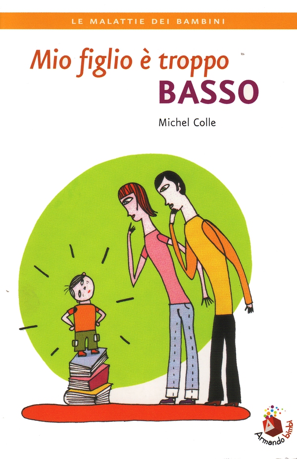 Mio figlio è troppo basso - Librerie.coop Mio figlio è troppo basso - Librerie.coop