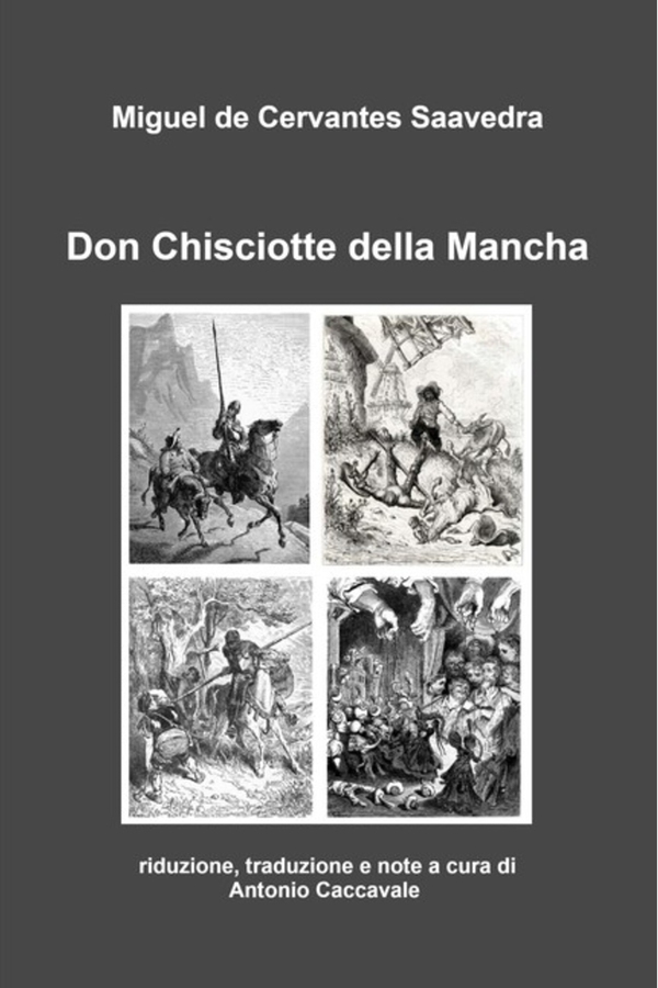 Don Chisciotte della Mancha - Librerie.coop Don Chisciotte della Mancha - Librerie.coop