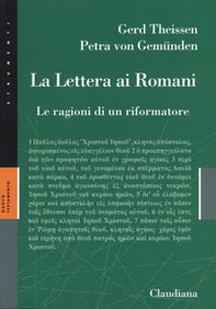 La lettera ai Romani. Le ragioni di un riformatore - Librerie.coop