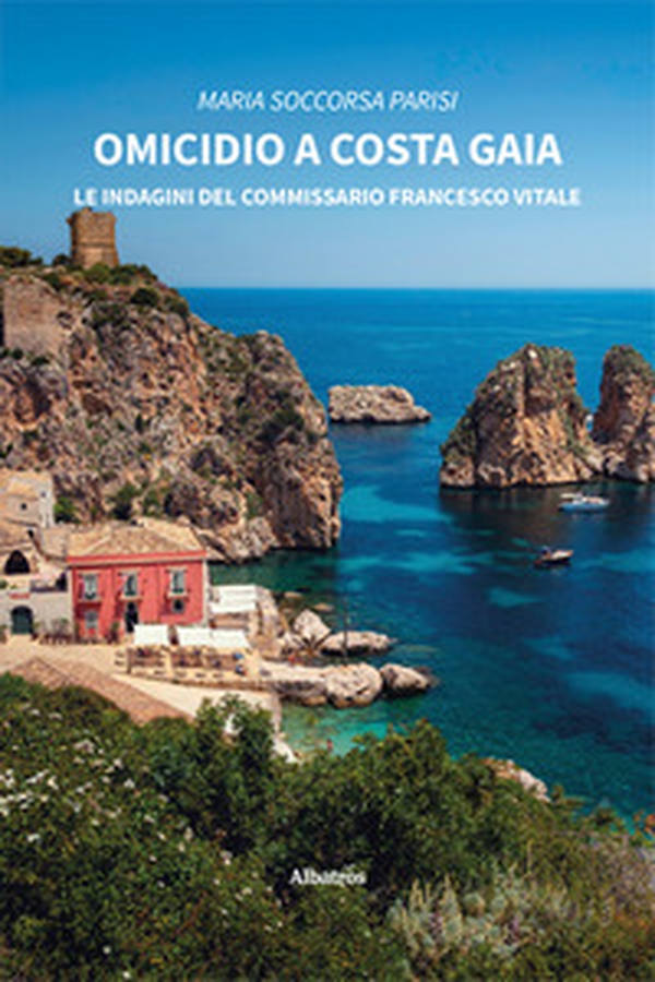 Omicidio a Costa Gaia. Le indagini del Commissario Francesco Vitale - Librerie.coop Omicidio a Costa Gaia. Le indagini del Commissario Francesco Vitale - Librerie.coop