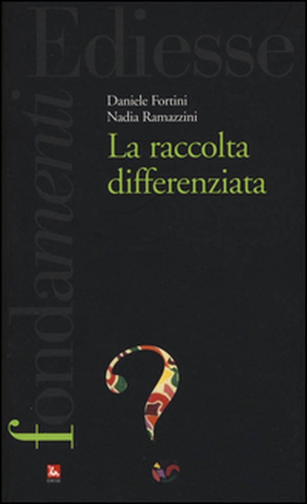 La raccolta differenziata - Librerie.coop La raccolta differenziata - Librerie.coop