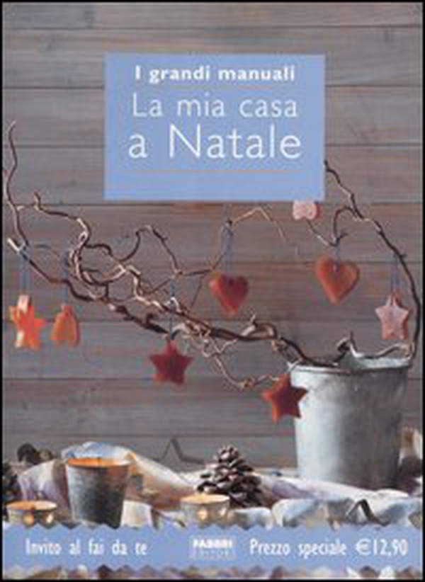 La mia casa a Natale - Librerie.coop La mia casa a Natale - Librerie.coop
