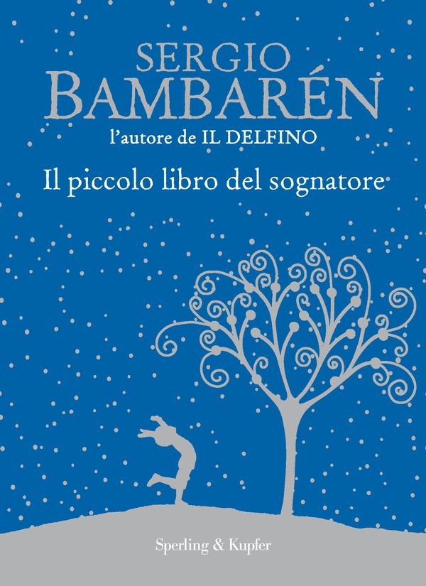 Il piccolo libro del sognatore - Librerie.coop Il piccolo libro del sognatore - Librerie.coop