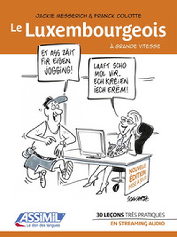 Le luxembourgeois à grande vitesse - Librerie.coop Le luxembourgeois à grande vitesse - Librerie.coop