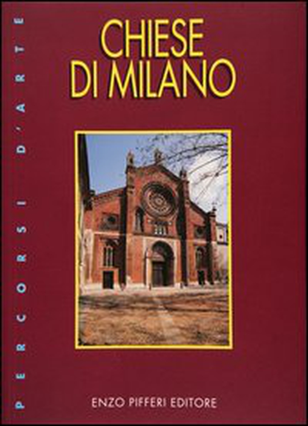 Chiese di Milano - Librerie.coop Chiese di Milano - Librerie.coop