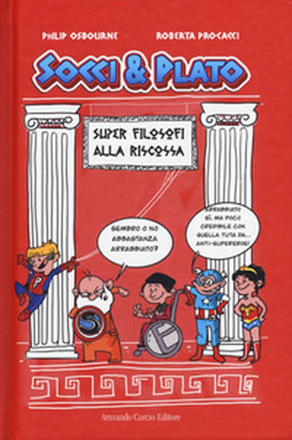 Super filosofi alla riscossa. Socci & Plato - Librerie.coop Super filosofi alla riscossa. Socci & Plato - Librerie.coop