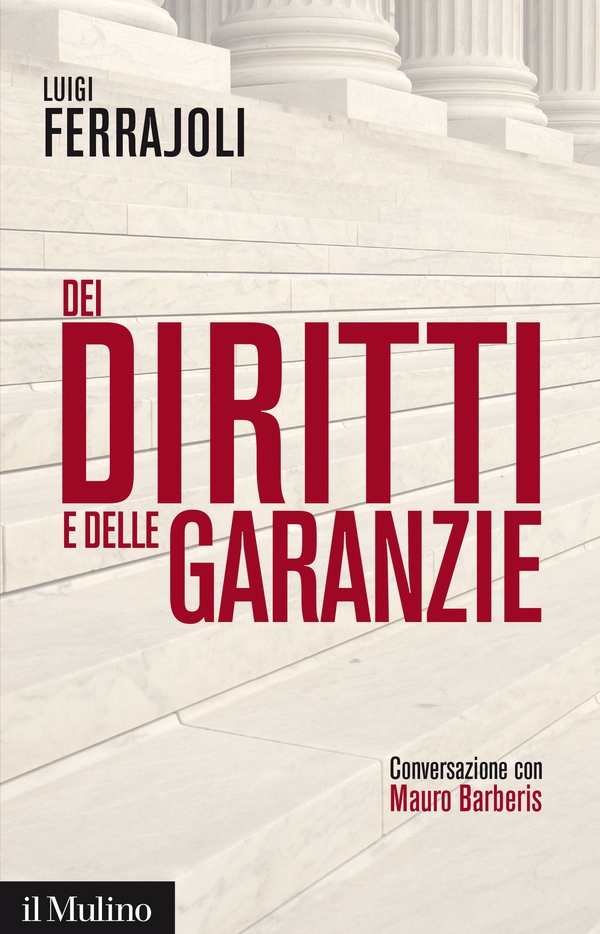 Dei diritti e delle garanzie - Librerie.coop Dei diritti e delle garanzie - Librerie.coop