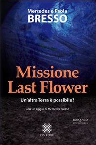 Missione Last Flower - Librerie.coop