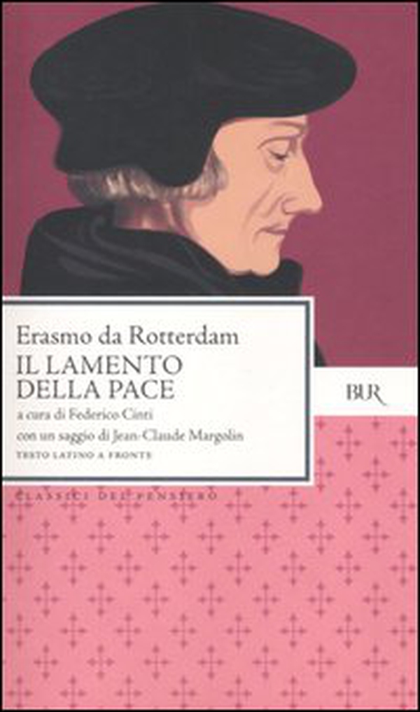 Il lamento della pace. Testo latino a fronte - Librerie.coop Il lamento della pace. Testo latino a fronte - Librerie.coop