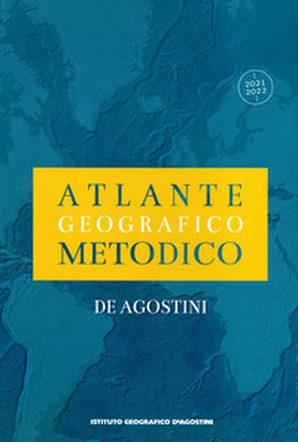 Atlante geografico metodico 2021-2022 - Librerie.coop Atlante geografico metodico 2021-2022 - Librerie.coop