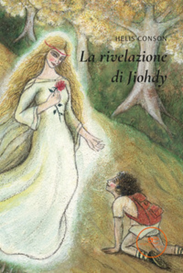 La rivelazione di Jiohdy - Librerie.coop La rivelazione di Jiohdy - Librerie.coop