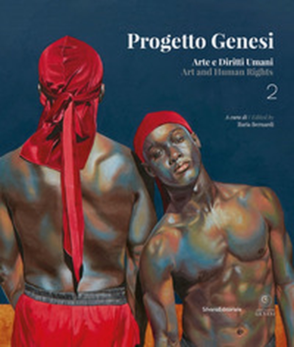Progetto Genesi. Arte e diritti umani. Ediz. italiana e inglese - Vol. 2 - Librerie.coop Progetto Genesi. Arte e diritti umani. Ediz. italiana e inglese - Vol. 2 - Librerie.coop