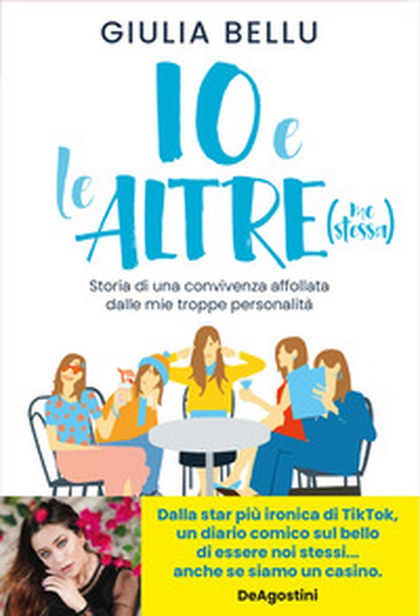 Io e le altre (me stessa). Storia di una convivenza affollata dalle mie troppe personalità - Librerie.coop Io e le altre (me stessa). Storia di una convivenza affollata dalle mie troppe personalità - Librerie.coop