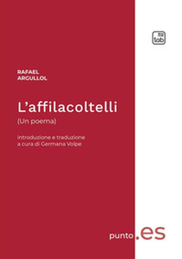 L'affilacoltelli. Ediz. italiana e spagnola - Librerie.coop L'affilacoltelli. Ediz. italiana e spagnola - Librerie.coop