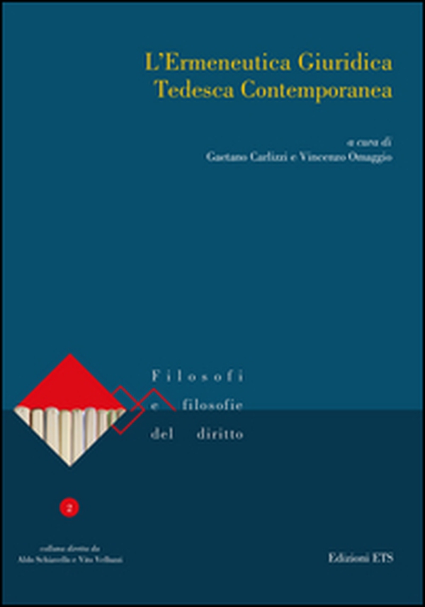 L'ermeneutica giuridica tedesca contemporanea - Librerie.coop L'ermeneutica giuridica tedesca contemporanea - Librerie.coop