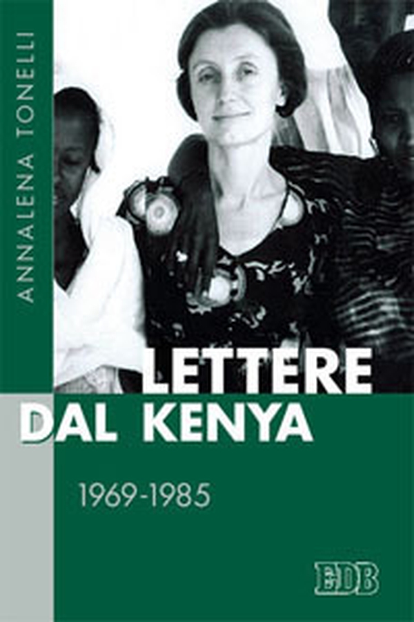 Lettere dal Kenya. 1969-1985 - Librerie.coop Lettere dal Kenya. 1969-1985 - Librerie.coop