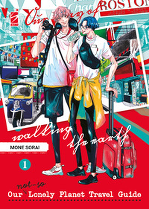 Our not-so lonely planet travel guide - Vol. 1 - Librerie.coop Our not-so lonely planet travel guide - Vol. 1 - Librerie.coop