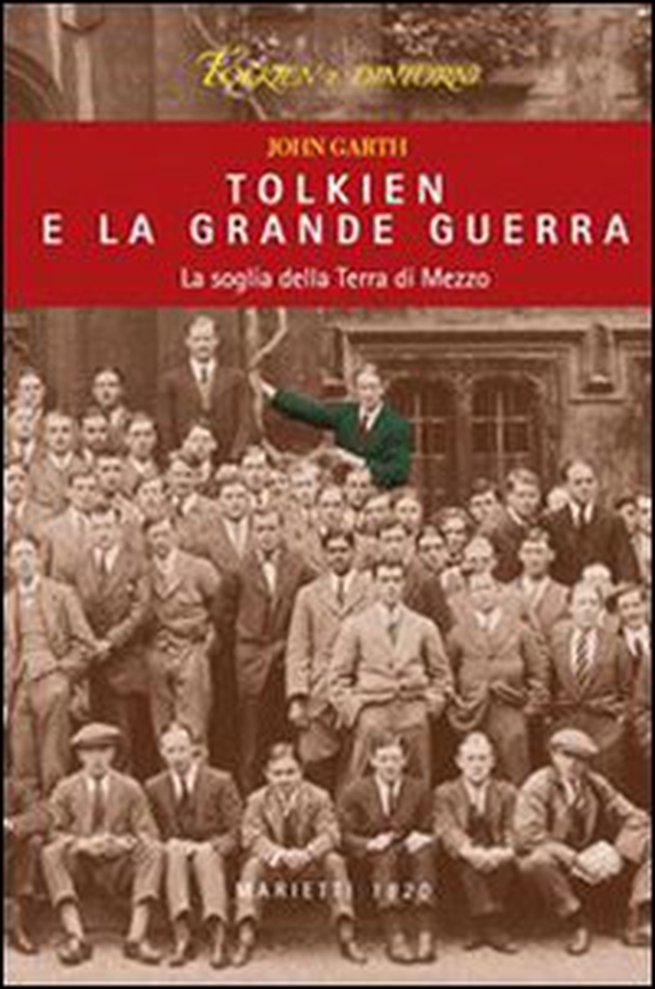 Tolkien e la grande guerra. La soglia della Terra di Mezzo - Librerie.coop Tolkien e la grande guerra. La soglia della Terra di Mezzo - Librerie.coop