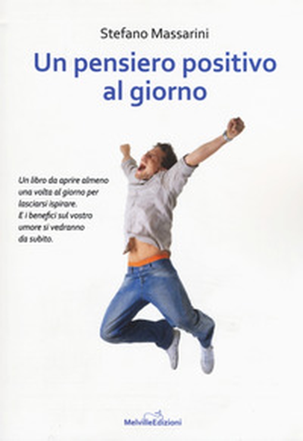 Un pensiero positivo al giorno - Librerie.coop Un pensiero positivo al giorno - Librerie.coop