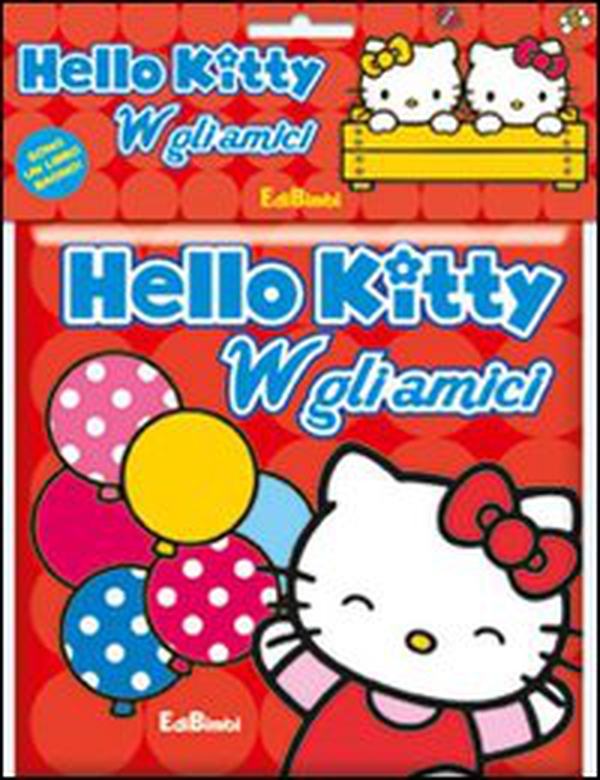 W gli amici! Hello Kitty - Librerie.coop W gli amici! Hello Kitty - Librerie.coop