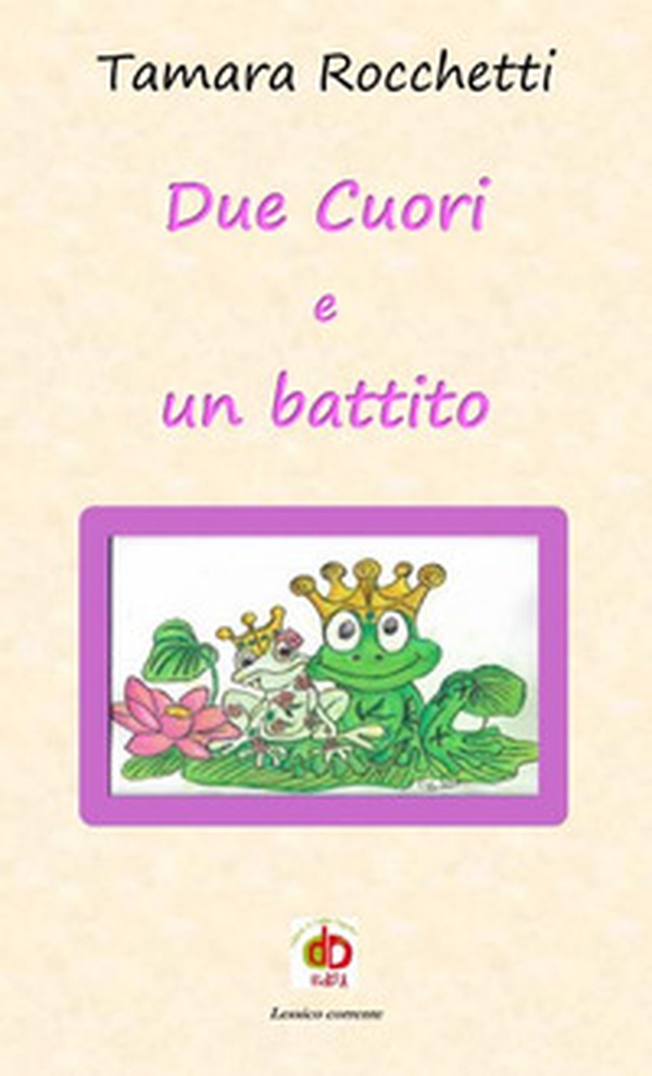 Due cuori e un battito - Librerie.coop Due cuori e un battito - Librerie.coop