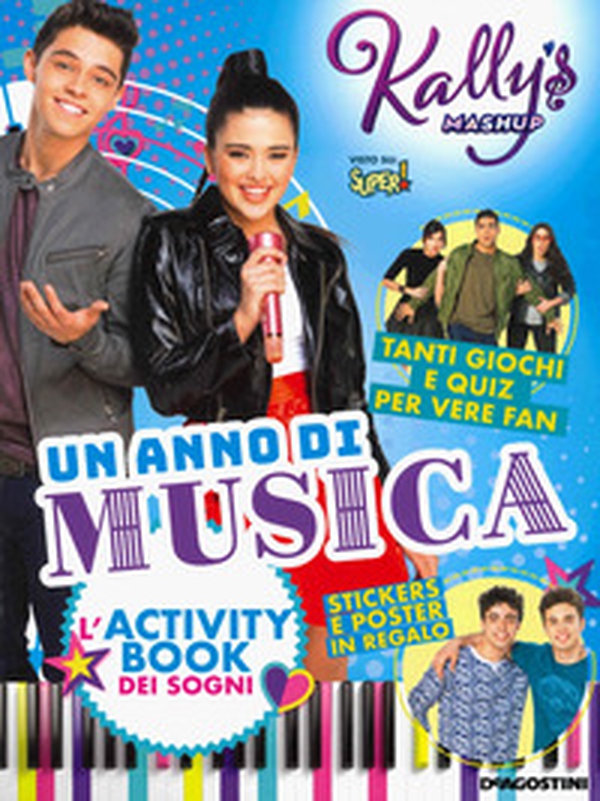 Un anno di musica. Activity book tutto da scoprire. Kally's Mashup. Con adesivi - Librerie.coop Un anno di musica. Activity book tutto da scoprire. Kally's Mashup. Con adesivi - Librerie.coop