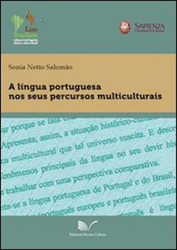 A Lingua portuguesa nos seus percursos multiculturais - Librerie.coop A Lingua portuguesa nos seus percursos multiculturais - Librerie.coop