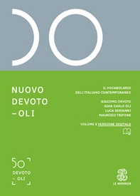 Nuovo Devoto-Oli. Il vocabolario dell'italiano contemporaneo 2023 - Librerie.coop