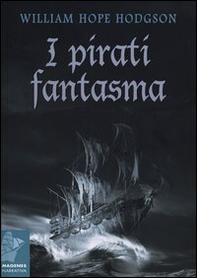 I pirati fantasma - Librerie.coop