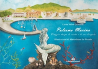 Palermo Marina. Viaggio lungo la costa e le sue borgate - Librerie.coop
