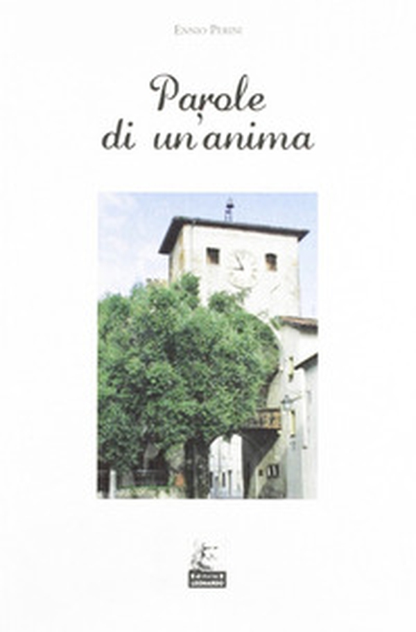 Parole di un'anima - Librerie.coop Parole di un'anima - Librerie.coop