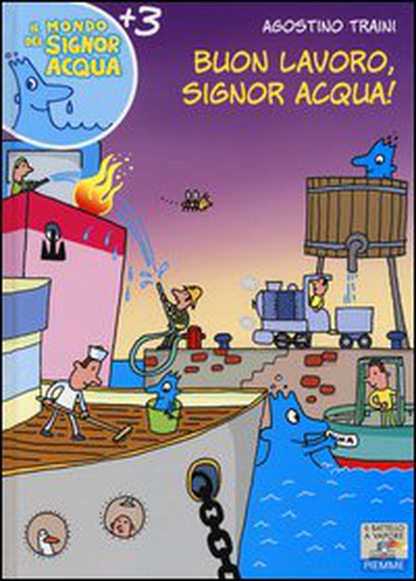 Buon lavoro, signor Acqua! - Librerie.coop Buon lavoro, signor Acqua! - Librerie.coop