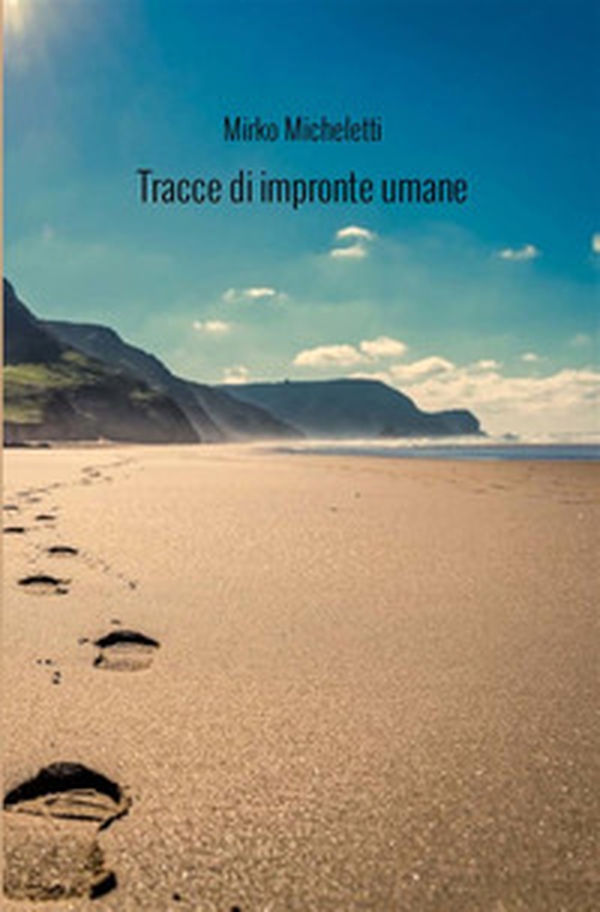 Tracce di impronte umane - Librerie.coop Tracce di impronte umane - Librerie.coop