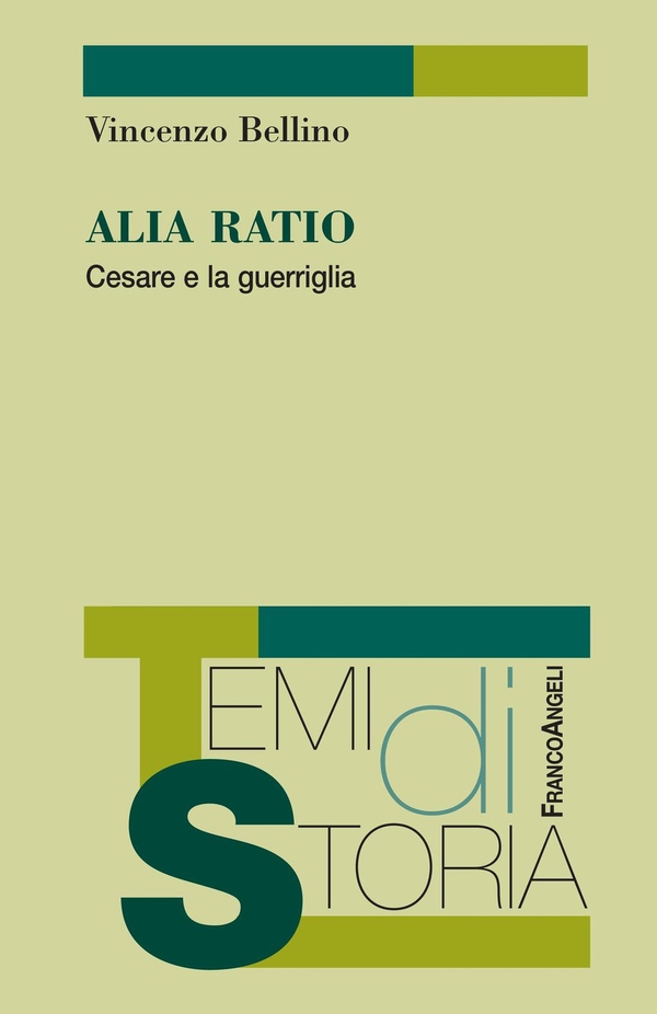 Alia ratio. Cesare e la guerriglia - Librerie.coop Alia ratio. Cesare e la guerriglia - Librerie.coop