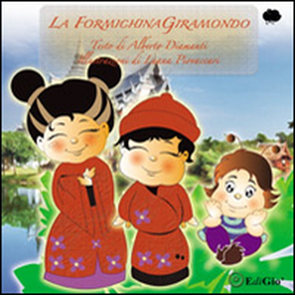 La formichina giramondo - Librerie.coop La formichina giramondo - Librerie.coop