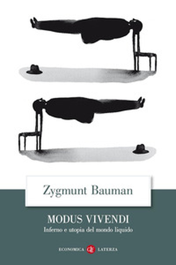 Modus vivendi. Inferno e utopia del mondo liquido - Librerie.coop Modus vivendi. Inferno e utopia del mondo liquido - Librerie.coop
