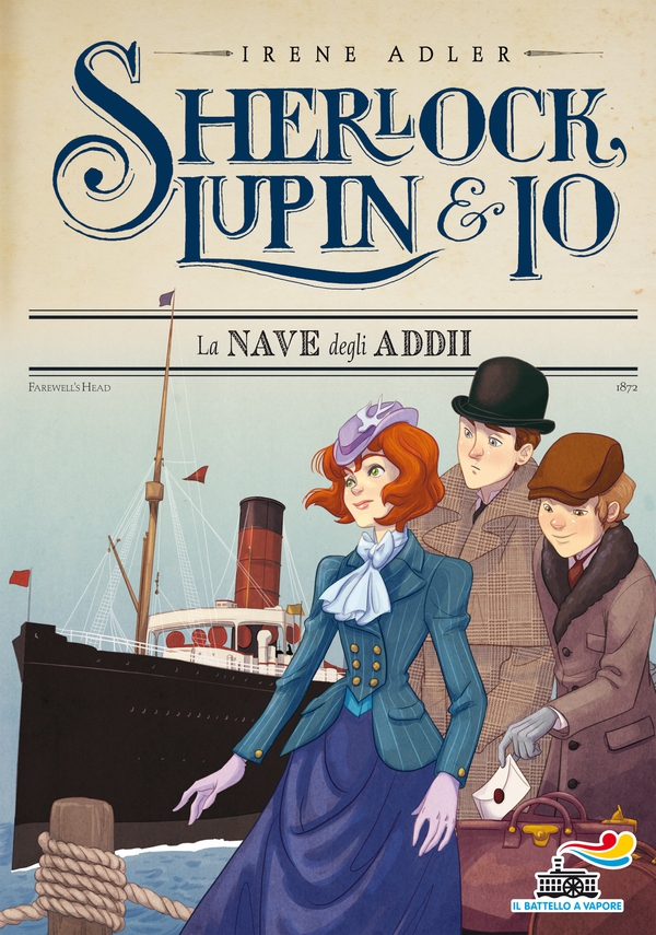 Sherlock, Lupin & Io - 12. La nave degli addii - Librerie.coop Sherlock, Lupin & Io - 12. La nave degli addii - Librerie.coop